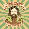 J. Roddy Walston & The Business - Hail Mega Boys